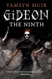 Gideon the Ninth and Harrow the Ninth by Tamsyn Muir book cover