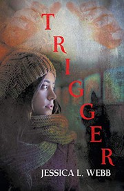 Trigger by Jessica L. Webb book cover