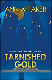 Tarnished Gold by Ann Aptaker book cover