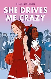 She Drives Me Crazy by Kelly Quindlen book cover