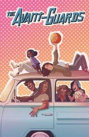 The Avant-Guards by Carly Usdin book cover
