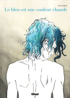 Blue Is the Warmest Color by Julie Maroh book cover