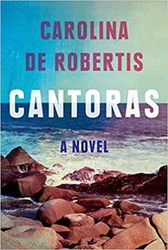 Cantoras by Carolina De Robertis book cover