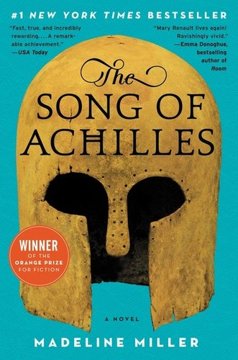 The Song of Achilles by Madeline Miller book cover